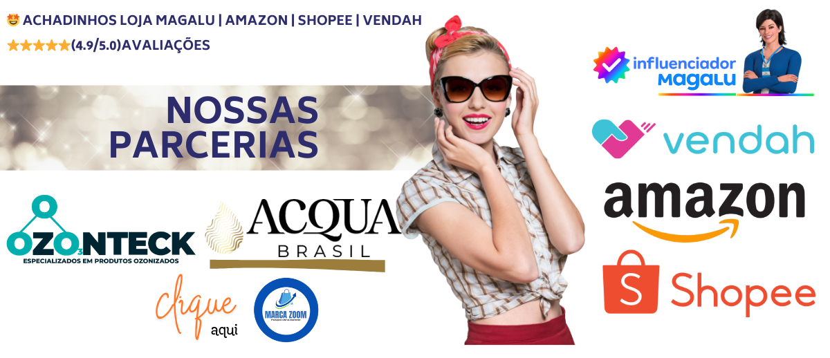 Achadinhos Loja Magalu | Amazon | Shopee | Vendah